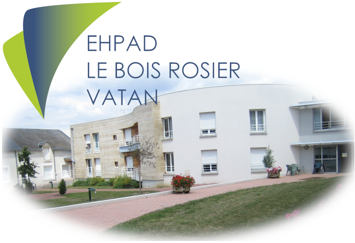 EHPAD Le Bois Rosier de VATAN